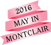 My in Montclair 2013